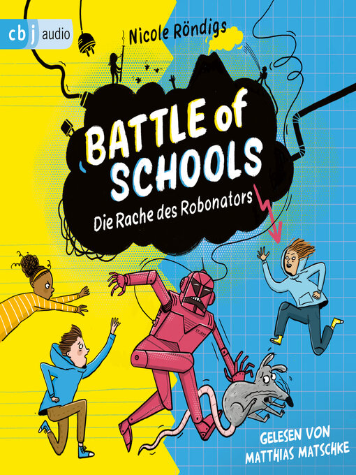 Title details for Battle of Schools --Die Rache des Robonators by Nicole Röndigs - Wait list